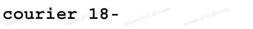 courier 18字体转换